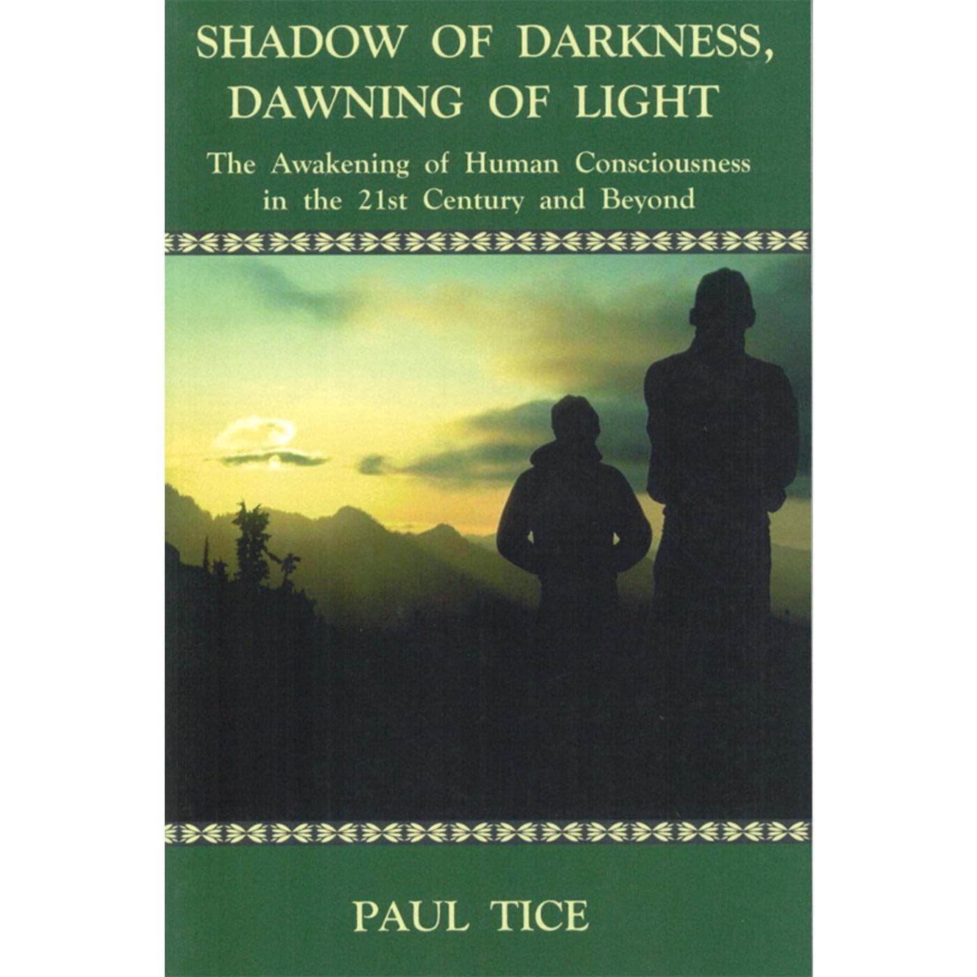 Shadow of Darkness, Dawning of Light