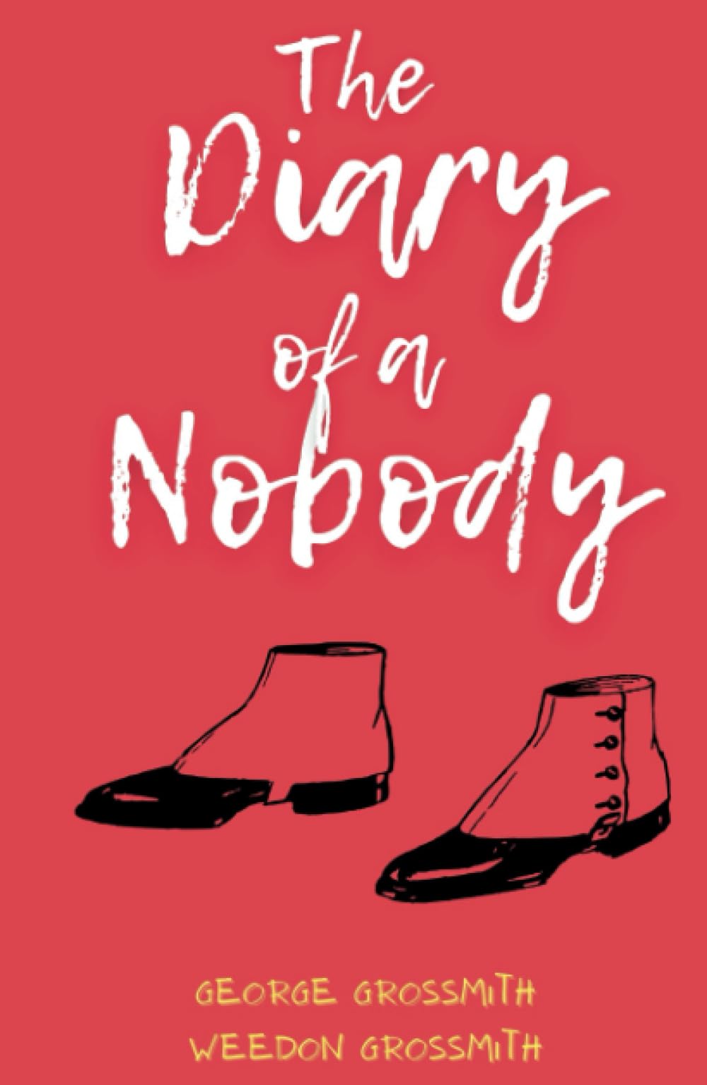 The Diary of a Nobody: A Funny Victorian Social Satire Comedy Novel (Annotated)
