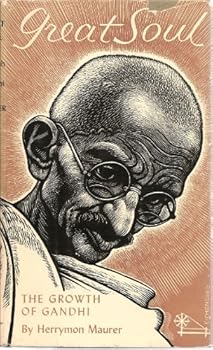 Hardcover Great Soul: The Growth of Gandhi Book
