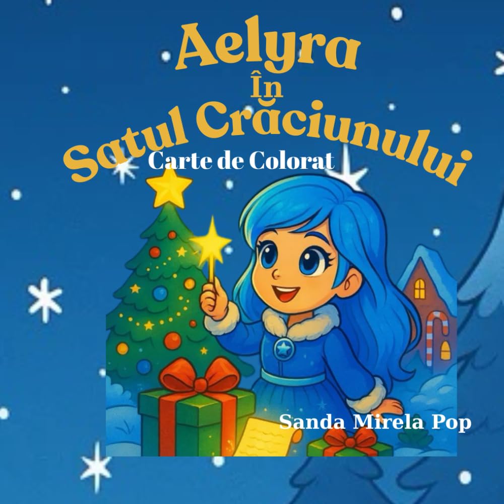 Aelyra în Satul Crăcoinului: Carte de Colorat (Personajele din Aelyra)