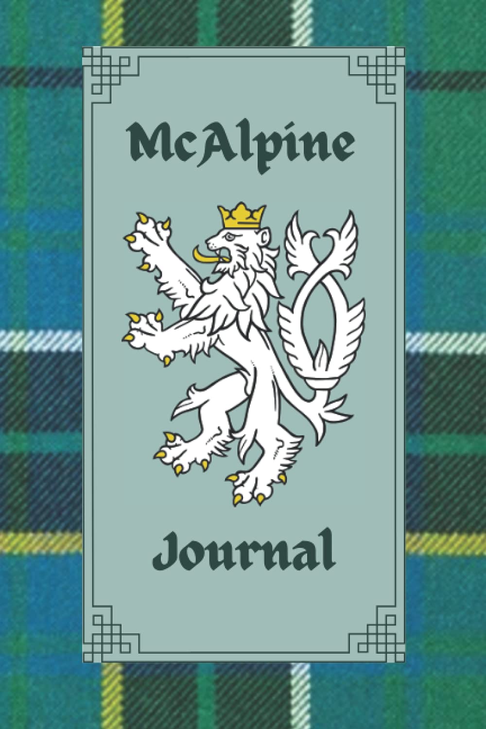 McAlpine Journal: Scottish Surname Tartan Journal, 120 pages, 6 x 9 inches, gifts for Scottish heritage enthusiast