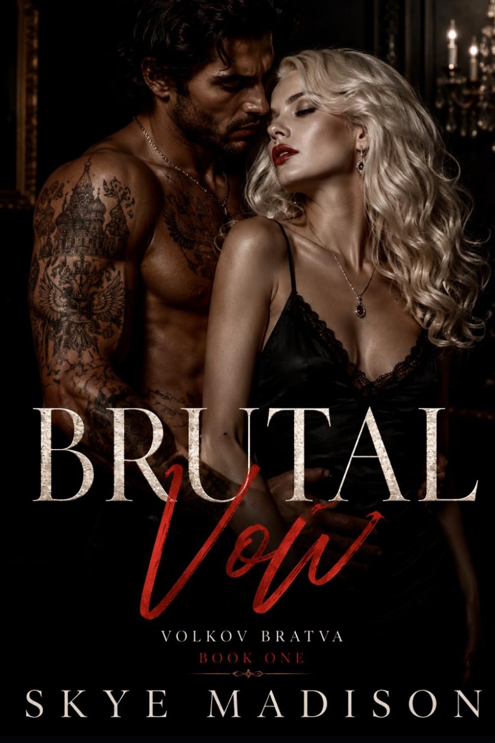 Brutal Vow (Volkov Bratva)