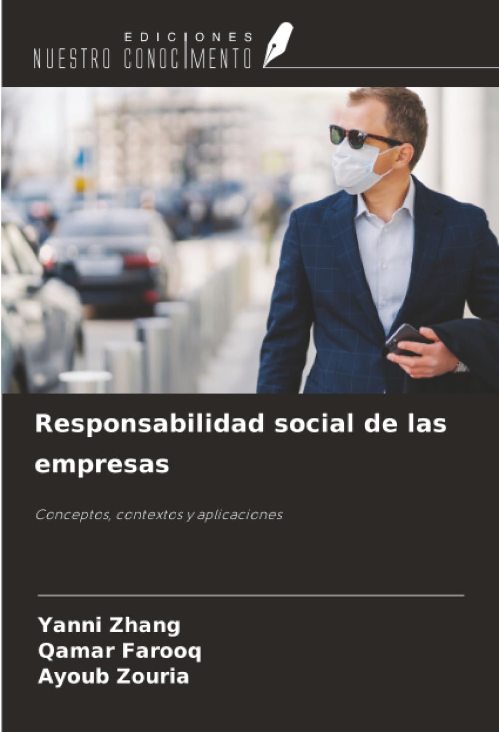 Responsabilidad social de las empresas: Conceptos, contextos y aplicaciones