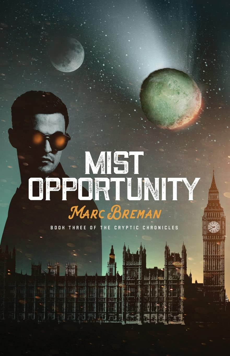 Mist Opportunity: 3 (The Cryptic Chronicles)
