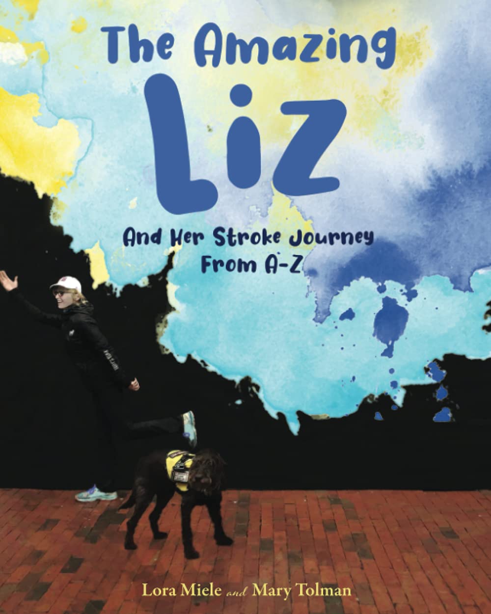 The Amazing Liz and Her Stroke Journey from A-Z