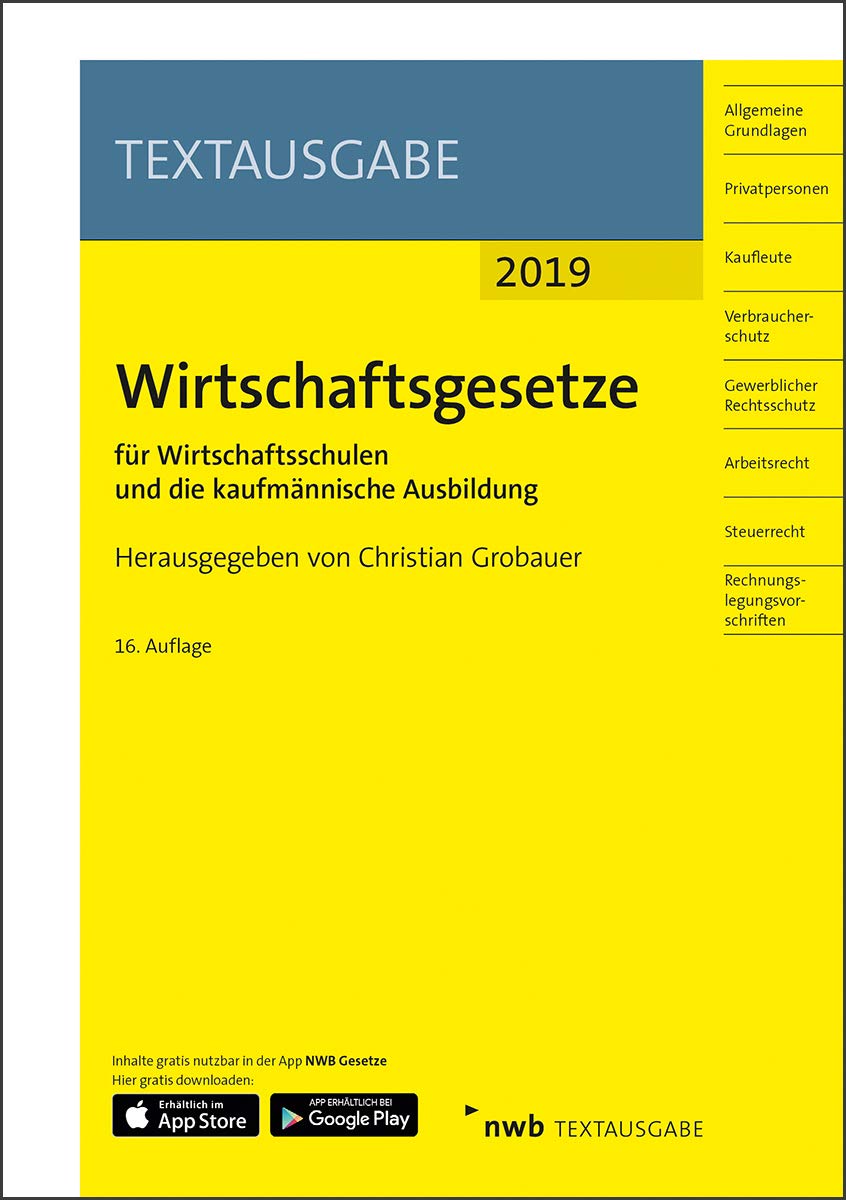 Wirtschaftsgesetze für Wirtschaftsschulen und die kaufmännische