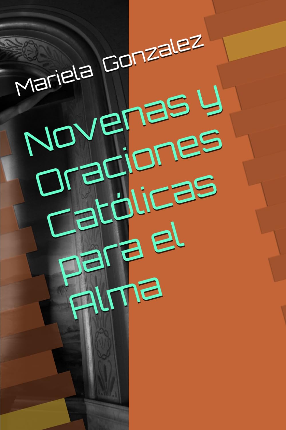 Novenas y Oraciones Católicas para el Alma