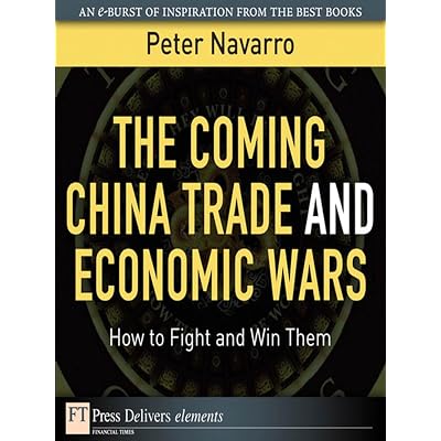 The Coming China Trade and Economic Wars