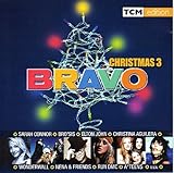  Bravo Christmas 3 - TCM Edition feat. Sarah Connor, Bro\'Sis, Elton John, Christina Aguilera, Wonderwall, Nena & Friends, Run DMC, A*Teens a.m.m.