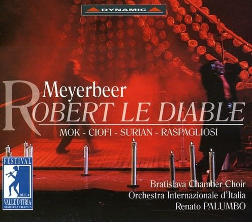 Meyerbeer: Robert Le Diable