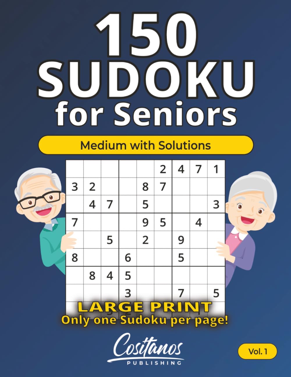 150 Sudoku for Seniors: Medium with Solutions - Large Print - Volume 1