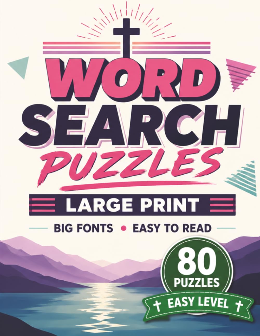 Amazing Christian Word Search Large Print: 80 Easy Bible Word Search Puzzles with Big Fonts for Adults and Seniors (Bible Series)