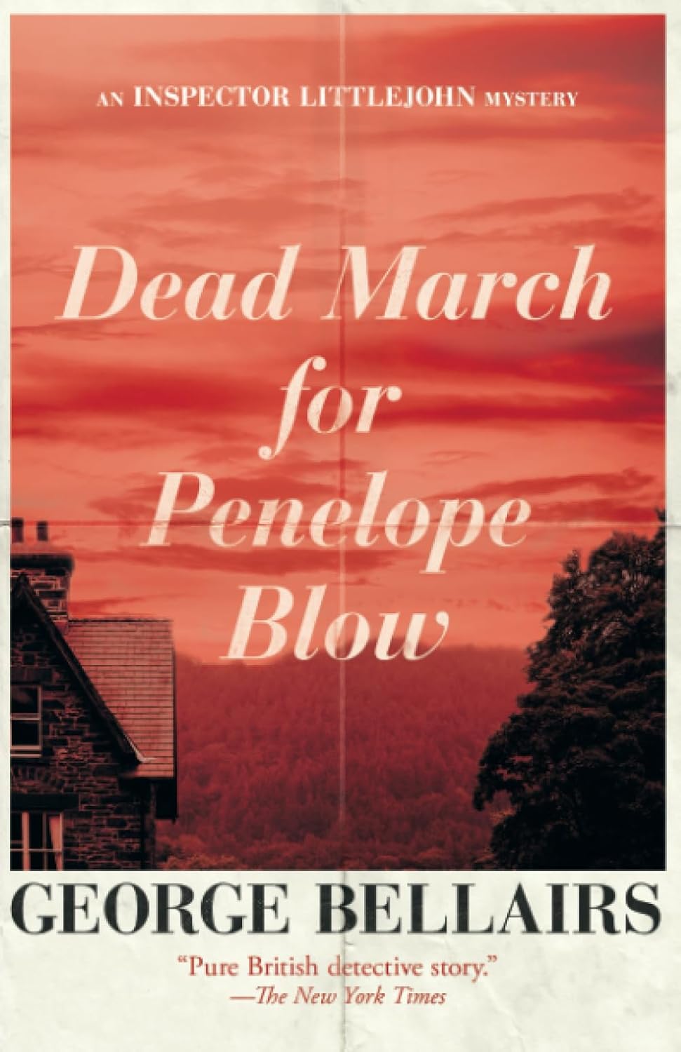 Dead March for Penelope Blow (The Inspector Littlejohn Mysteries)