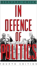 In Defence of Politics