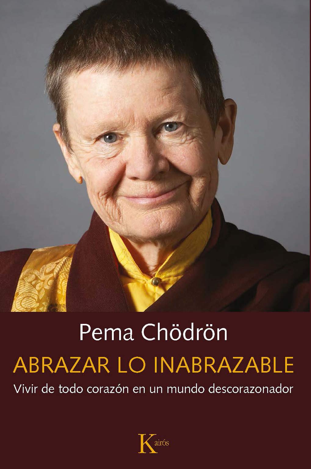 Abrazar lo inabrazable (Spanish Edition)