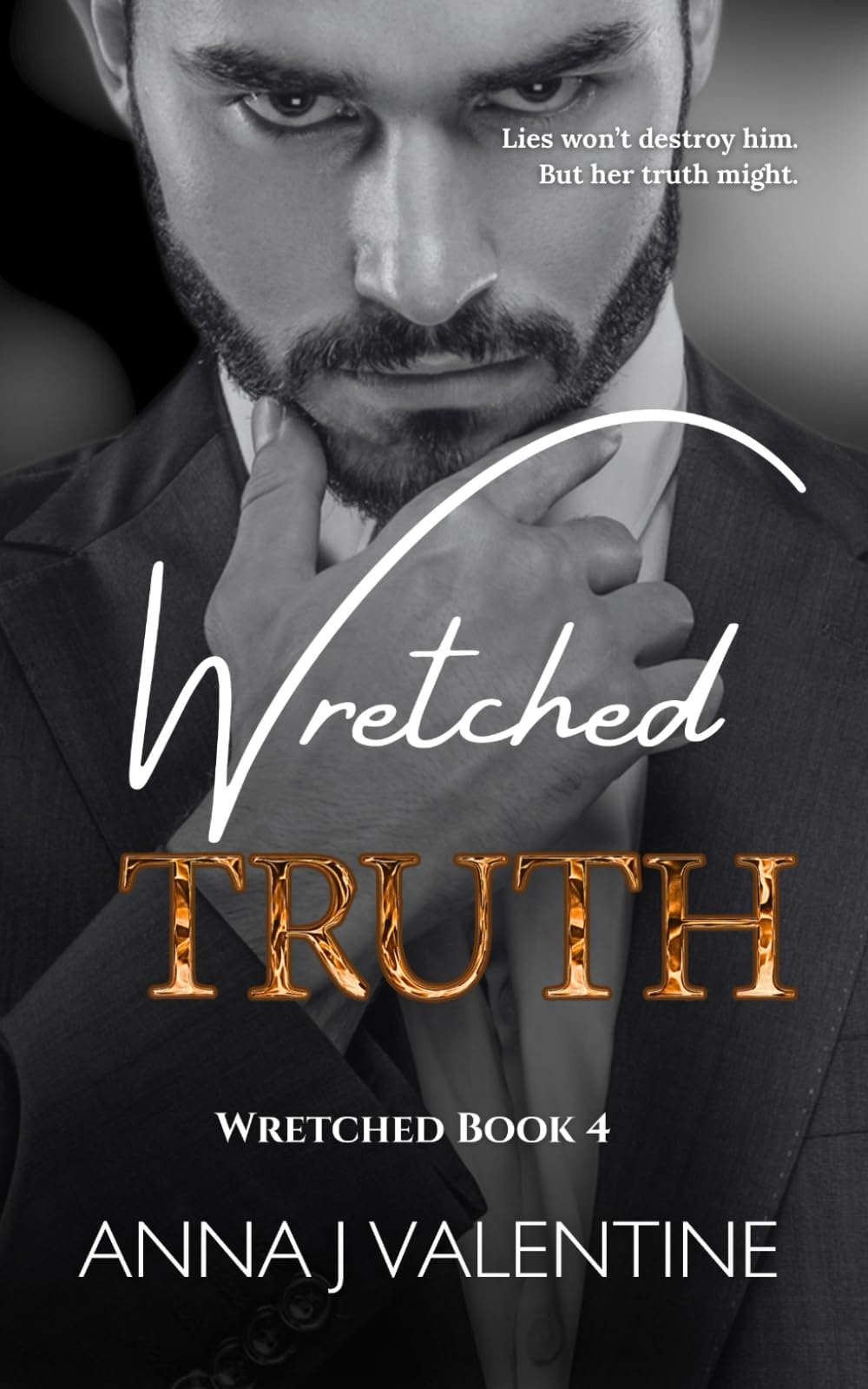 Wretched Truth: A Second Chance Billionaire Romance (Wretched Series)