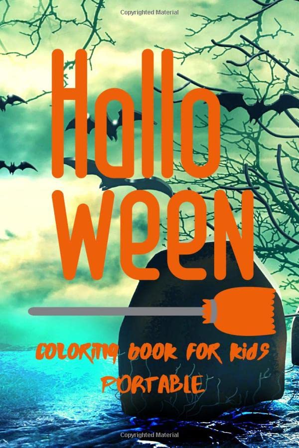 Halloween coloring book for kids: Portable / Magical coloring pictures for childrens - the first activity book
