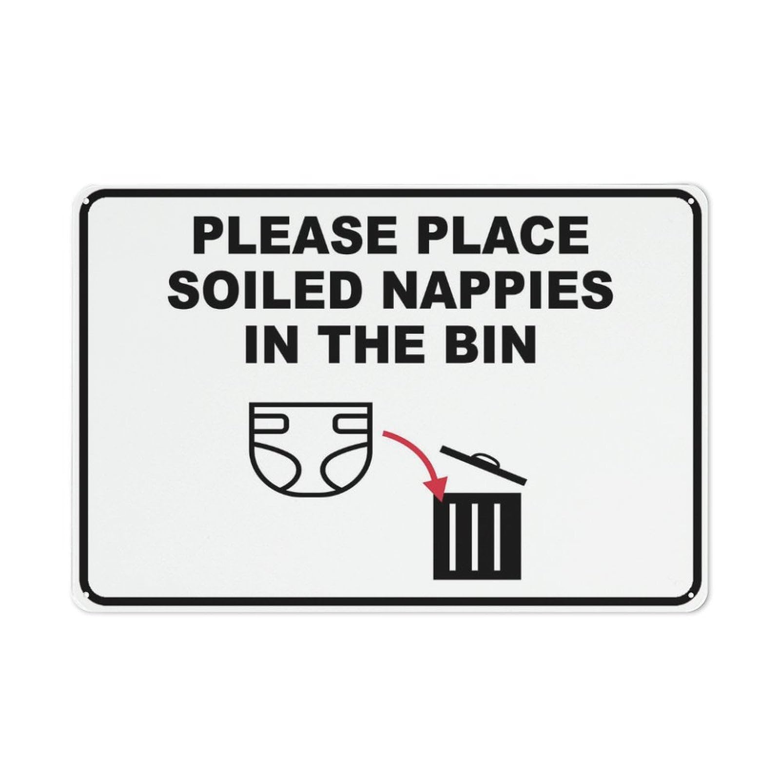 Peiyeety A03 Please Place Soiled Nappies In The Bin Sign For Business 8"X12" Rust Free Aluminum Uv Printed,4 Pre-Drilled Holes.durable/Weatherproof