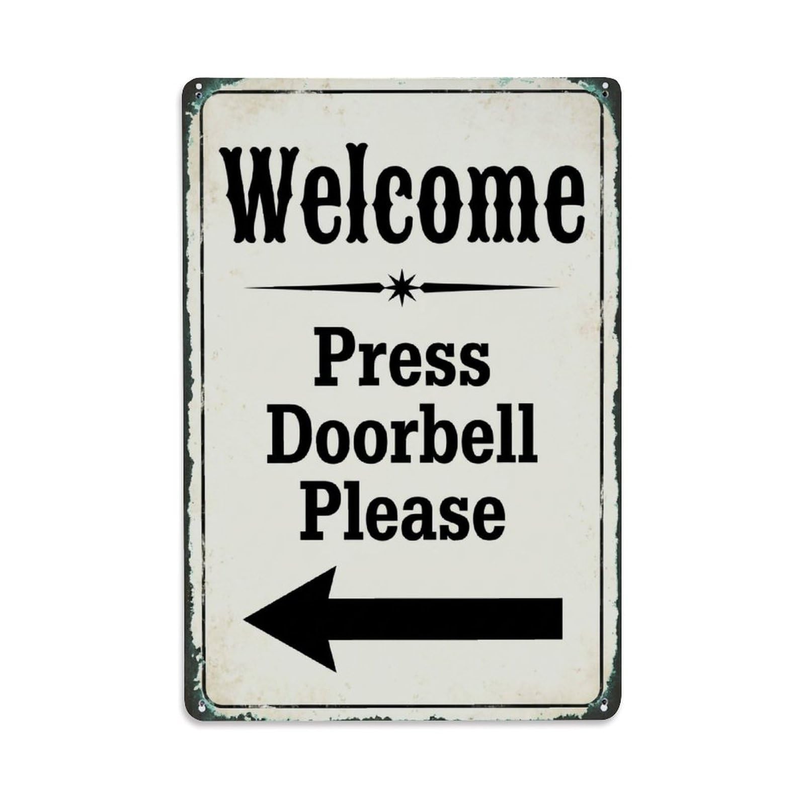 Metal Tin Sign Vintage Welcome Press Doorbell Please Arrow Star