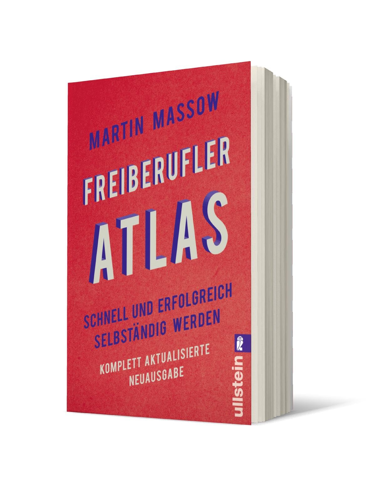 Freiberufler-Atlas: Schnell und erfolgreich selbständig werden