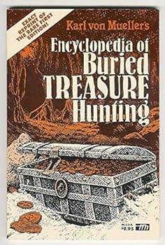 Paperback Encyclopedia of Buried Treasure Hunting Book