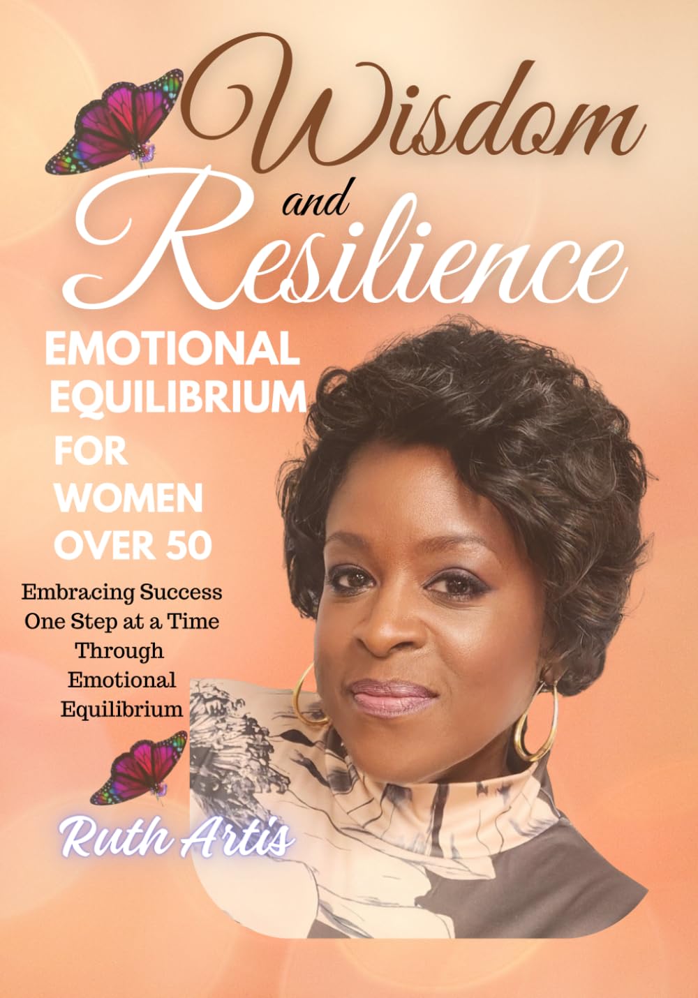 Wisdom and Resilience: Emotional Equilibrium for Women over 50