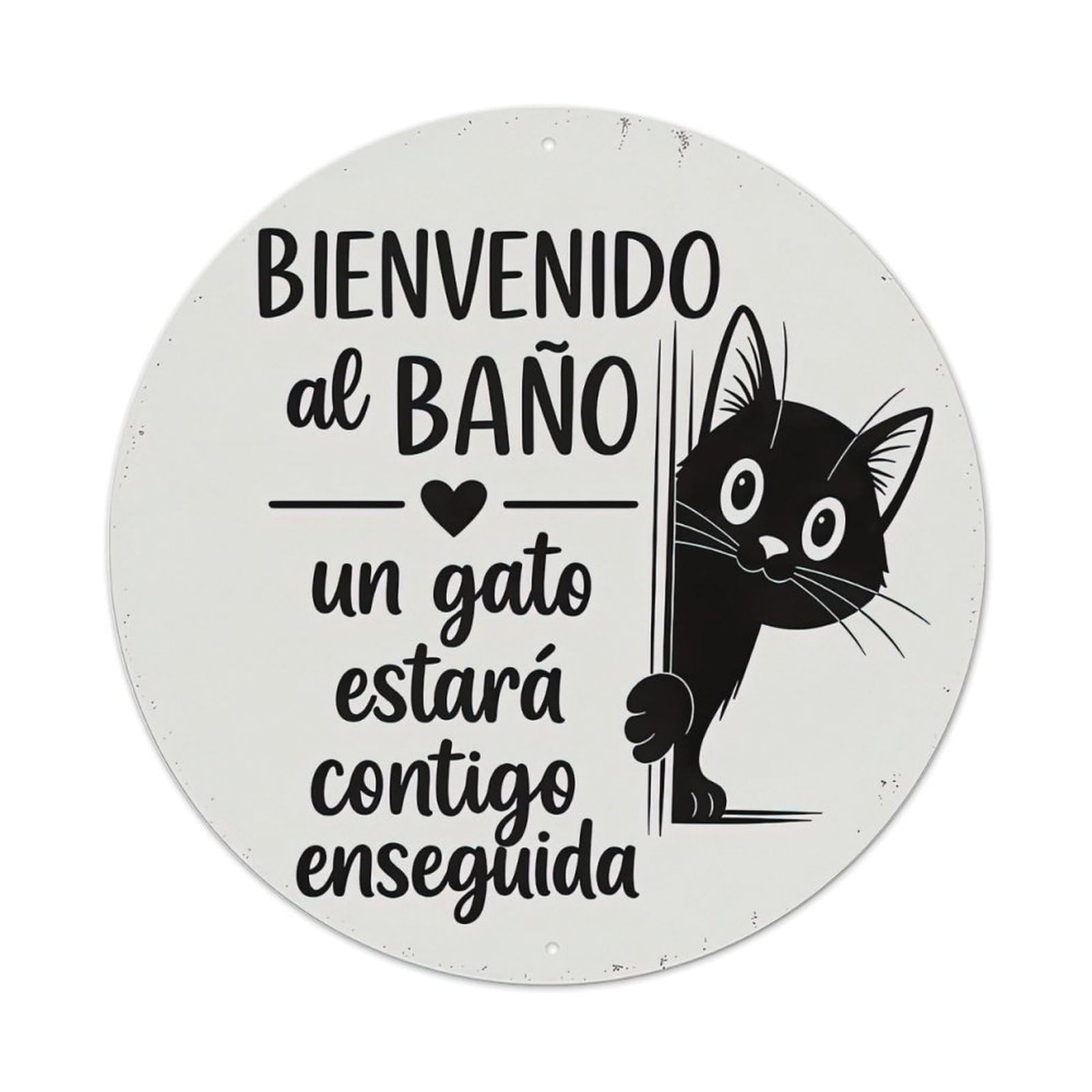 Welcome to Bano A Cat Will Be with You Shortly Metal Tin Sign