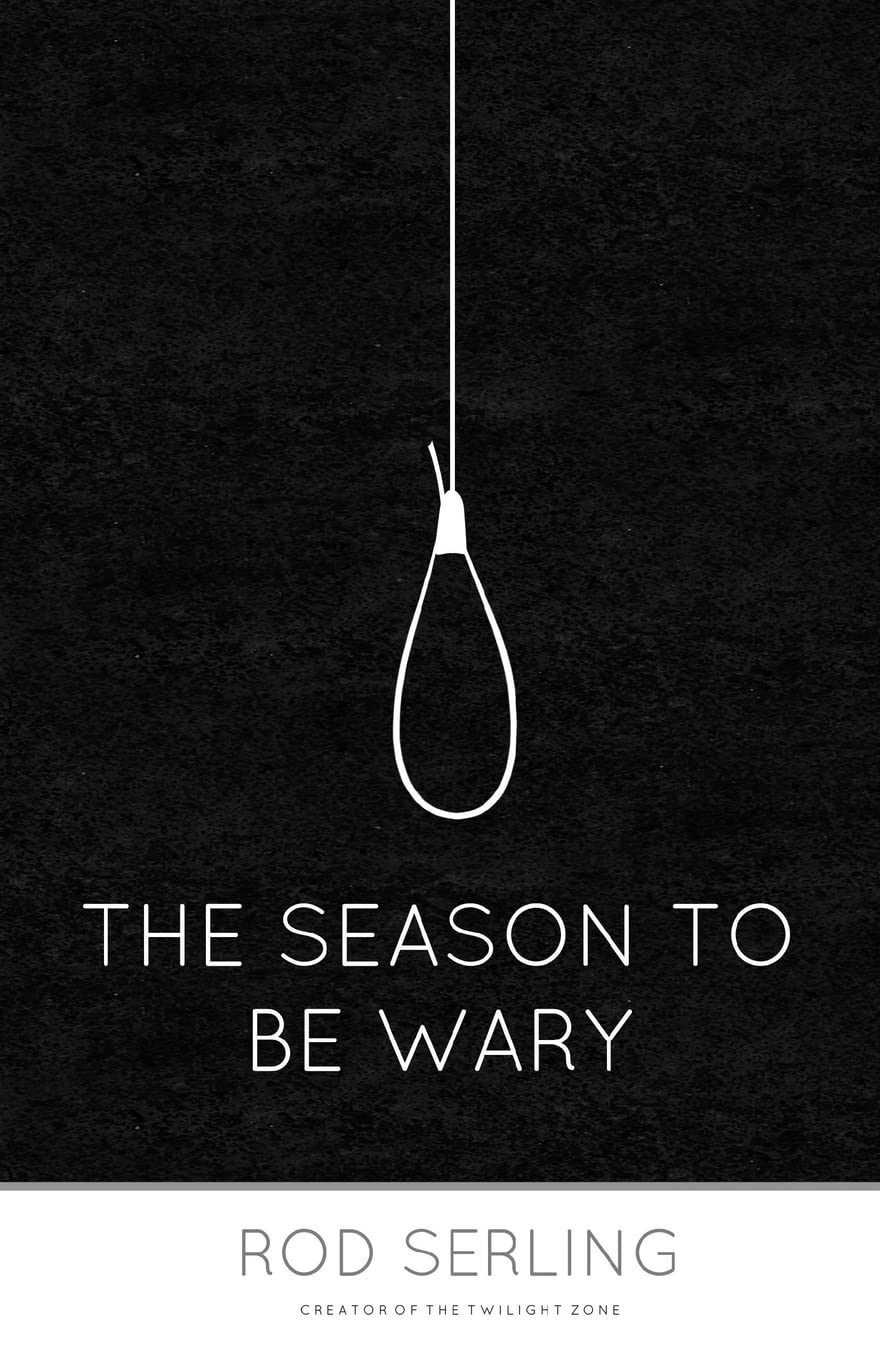 The Season to Be Wary