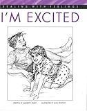 I'm Excited (Dealing With Feelings)