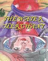 The Water Merchant 0615512941 Book Cover