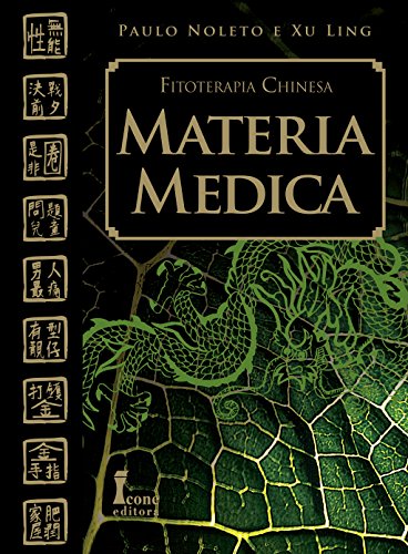 Matéria Médica. Fitoterapia Chinesa