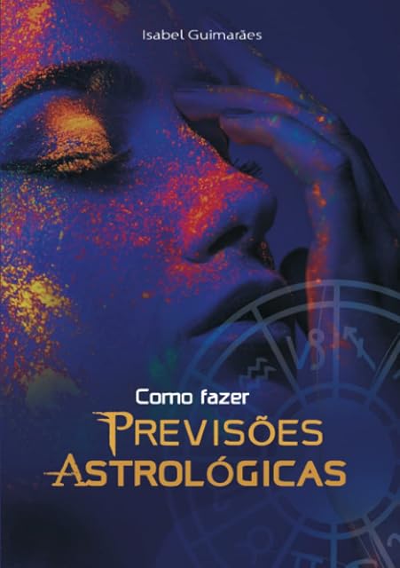 Portada de Como Fazer Previsµes Astrológicas