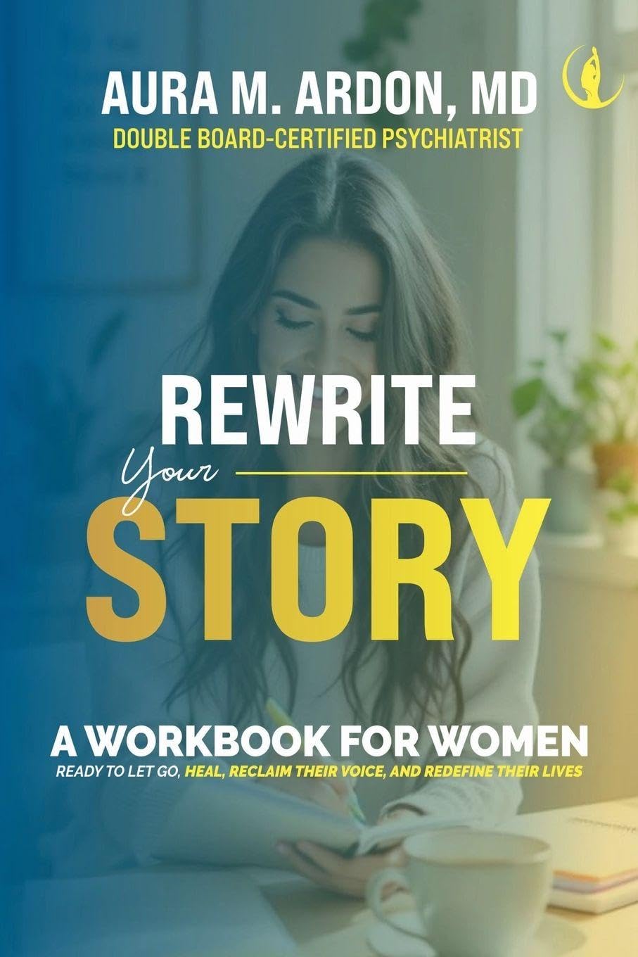 Rewrite Your Story - Individual Edition      Paperback – February 7, 2026