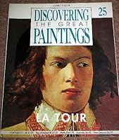 Discovering the Great Paintings 25 : LA TOUR 1855872544 Book Cover