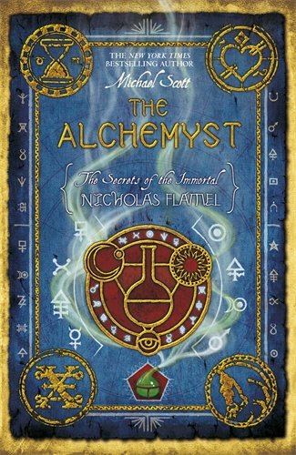 The Alchemyst: 1 (The Secrets of the Immortal Nicholas Flamel)