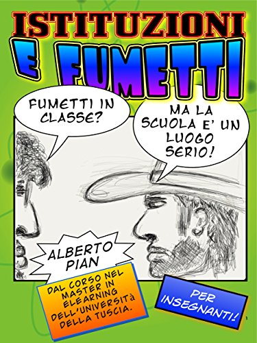 Istituzioni e fumetti. (Italian Edition)