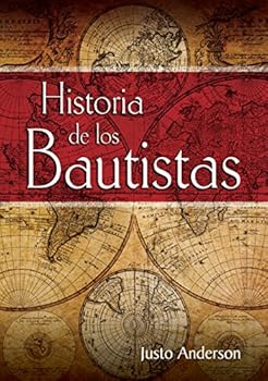 Hardcover Historia de los Bautistas (Spanish Edition) Book