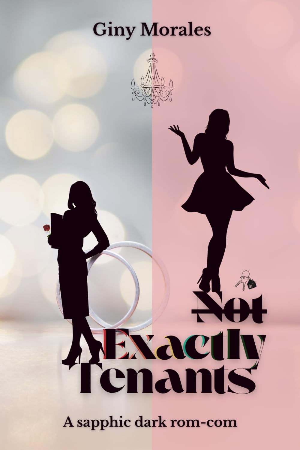 Not Exactly Tenants: A Sapphic Dark Rom-Com