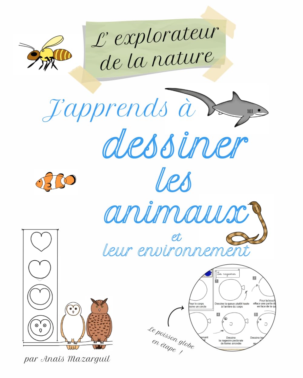 J'apprends à dessiner les animaux