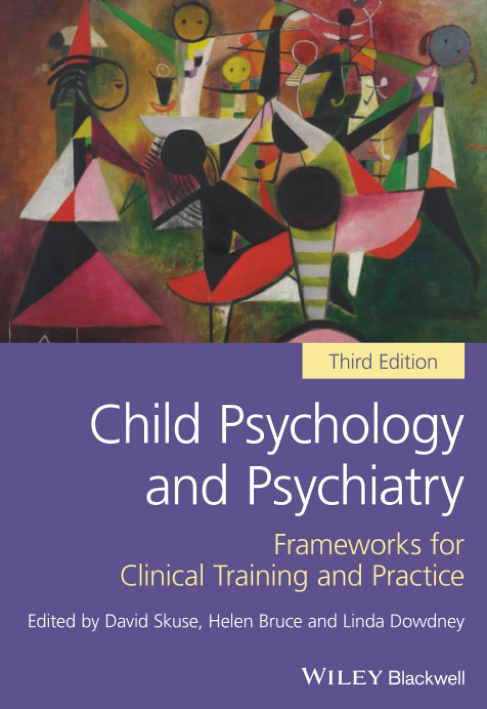 Child Psychology and Psychiatry by David Skuse, Helen Bruce, ... - 9781119170198