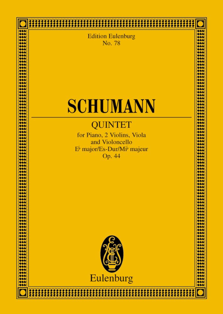 Piano Quintet, Op. 44 in E-Flat Major: In E-flat Major/Es-Dur/Mi majeur