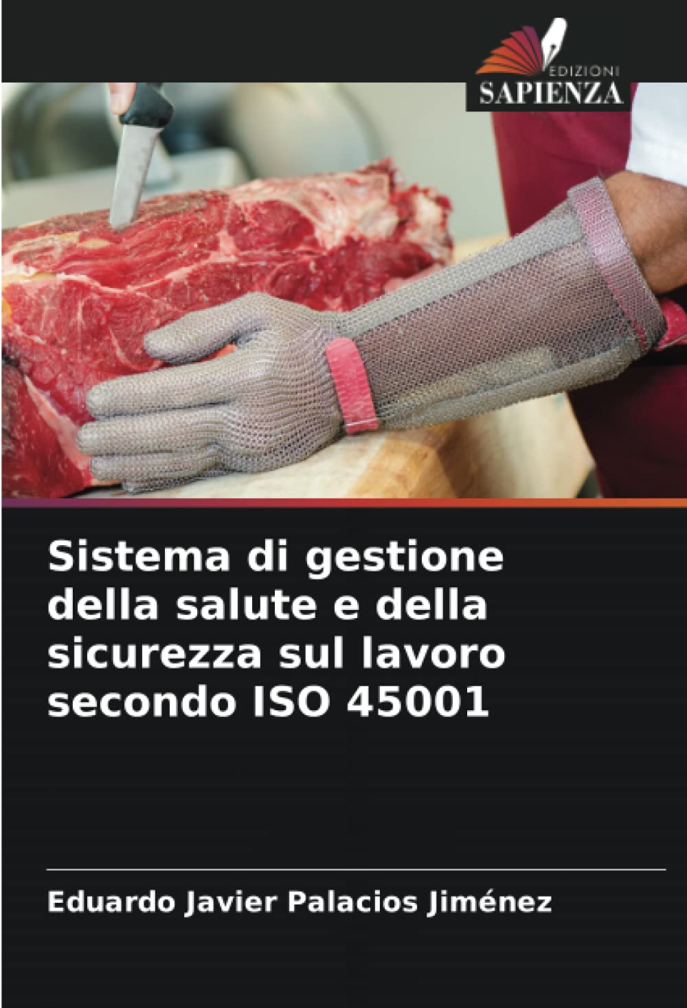 Sistema di gestione della salute e della sicurezza sul lavoro secondo ISO 45001