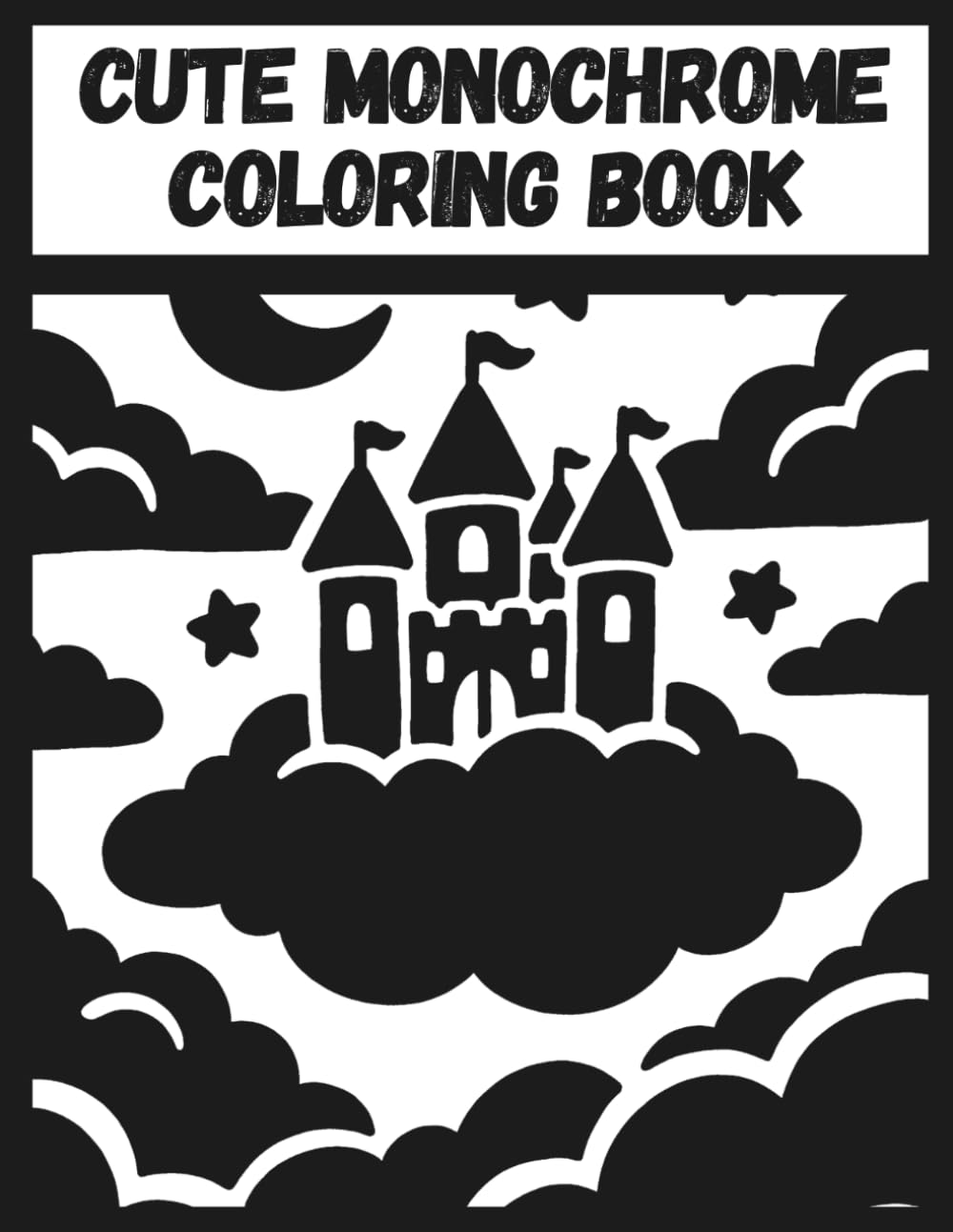 Cute Things and Landscapes Monochrome Coloring Book for Adults: A Single-Color Ink Art Coloring Book of Charming Objects and Peaceful Scenes for Stress Relief and Meditative Focus