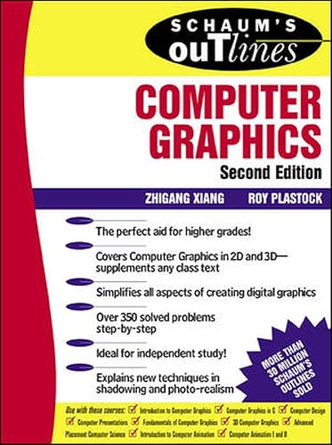 Schaum’s Outline of Computer Graphics 2/E (Schaum's Outlines)