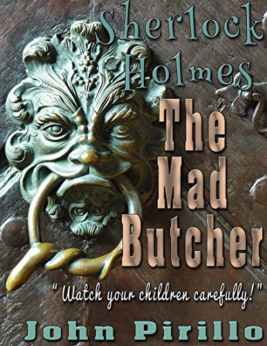 Sherlock Holmes The Mad Butcher