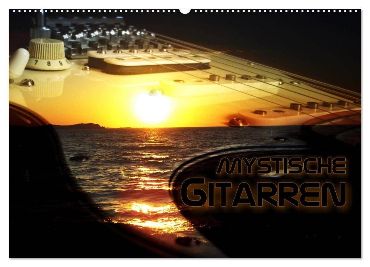 Mystische Gitarren (Wandkalender 2026 DIN A2 quer), CALVENDO Monatskalender: Gitarren präsentiert im außergewöhnlichen Kontext.