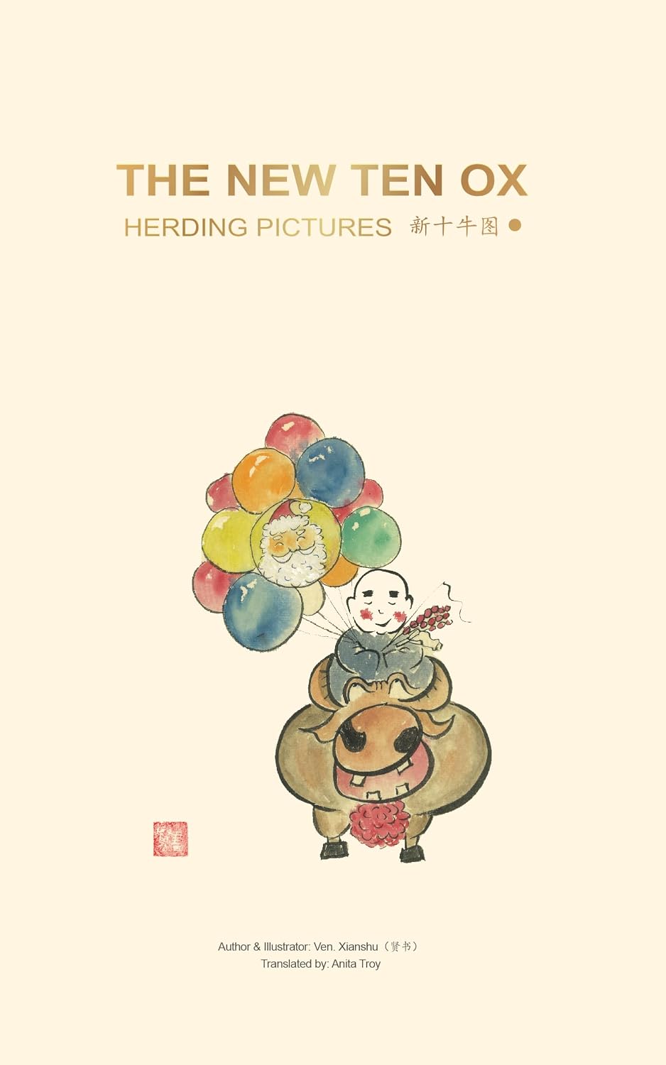 The New Ten Ox 新十牛图: Herding Pictures