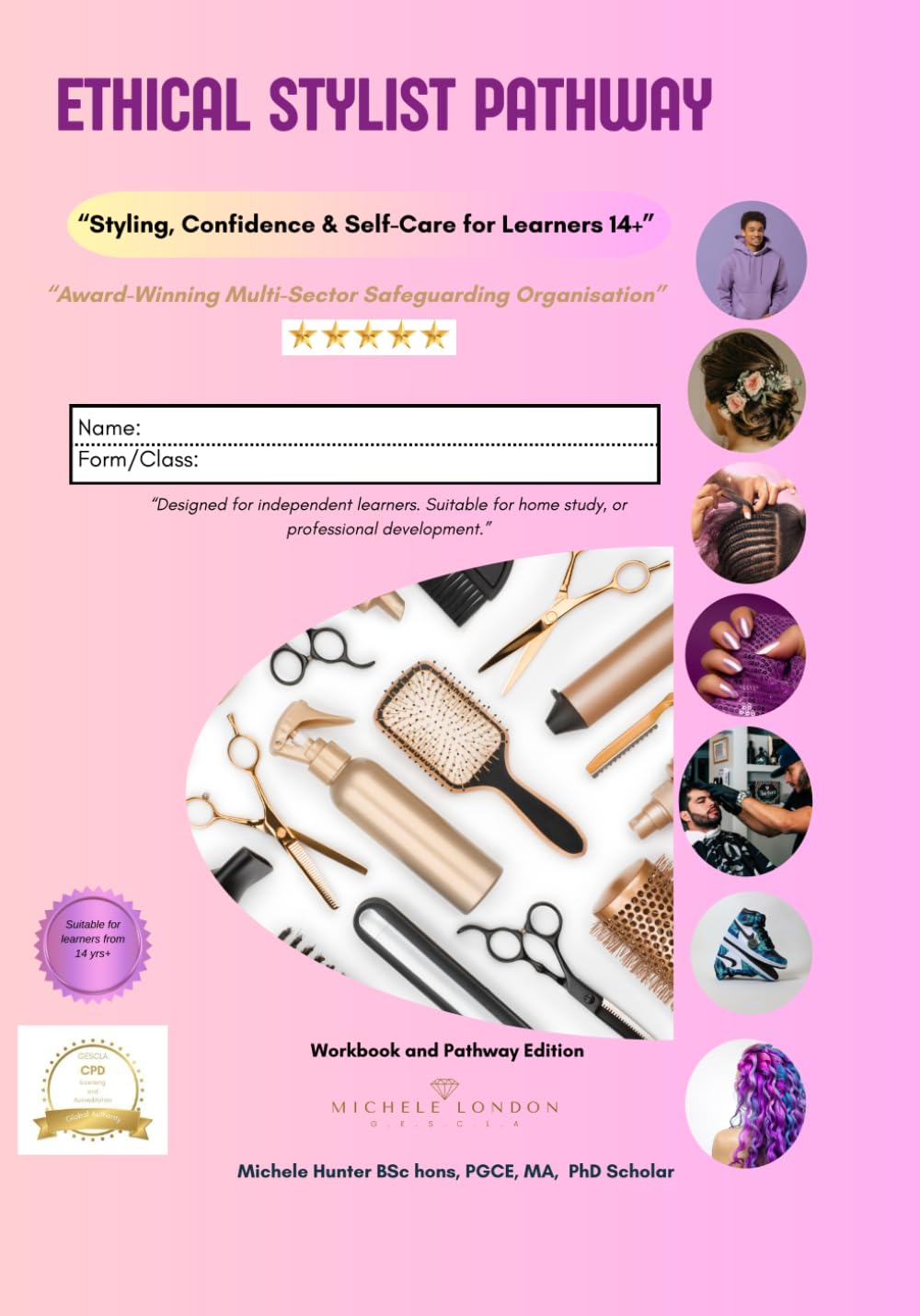 Ethical Stylist Pathway: Styling, Confidence & Self-Care for Learners 14+ (The Ethical Stylist Series)