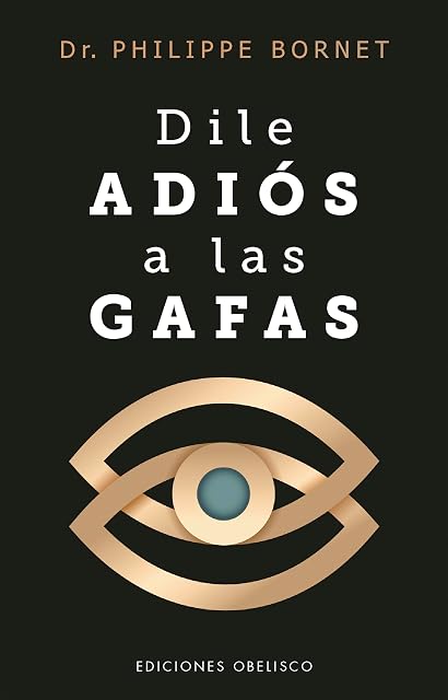 Portada de Dile adiós a las gafas