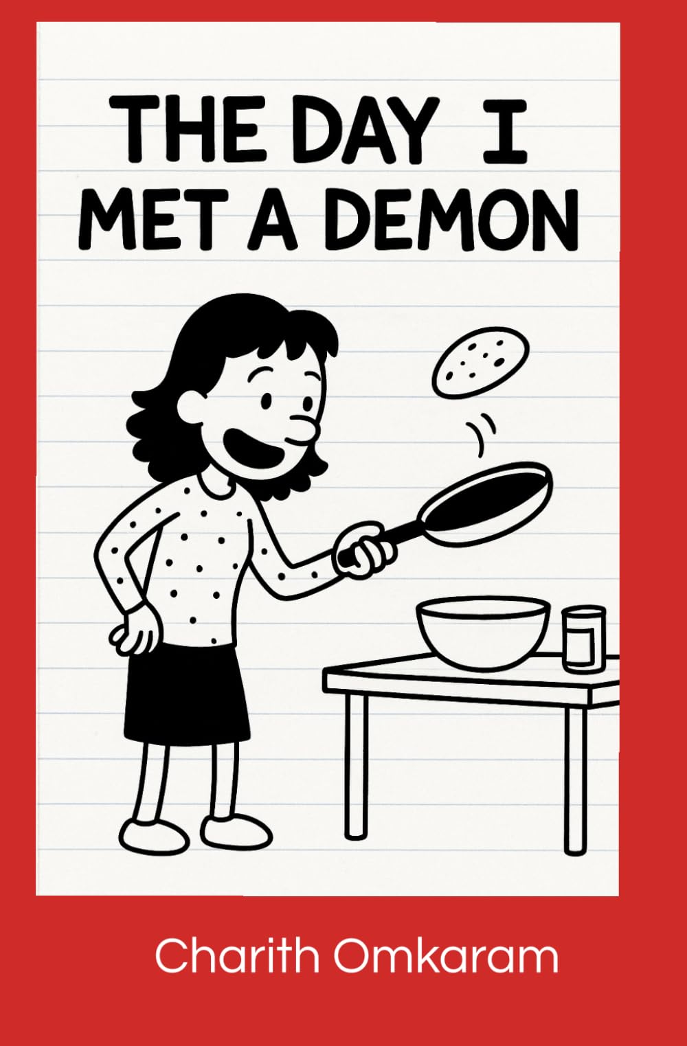 The Day I Met A Demon